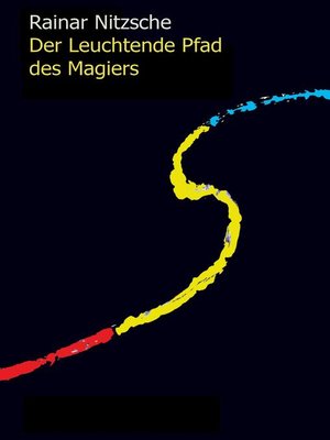cover image of Der Leuchtende Pfad des Magiers
